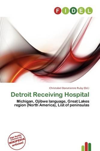 Detroit Receiving Hospital: (English)