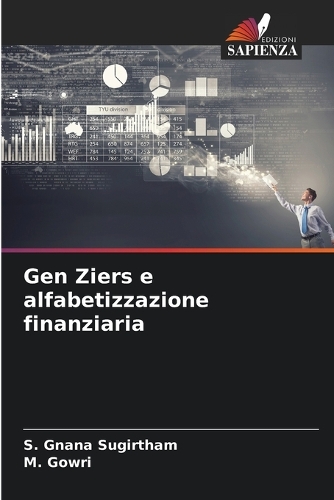 Gen Ziers e alfabetizzazione finanziaria