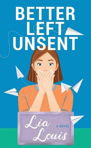 Better Left Unsent: (Center Point Platinum Romance (Large Print))