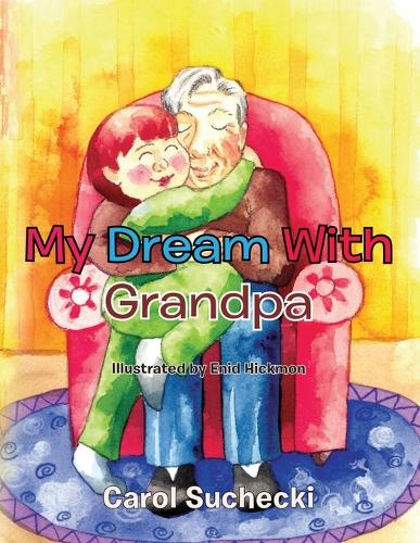 My Dream with Grandpa