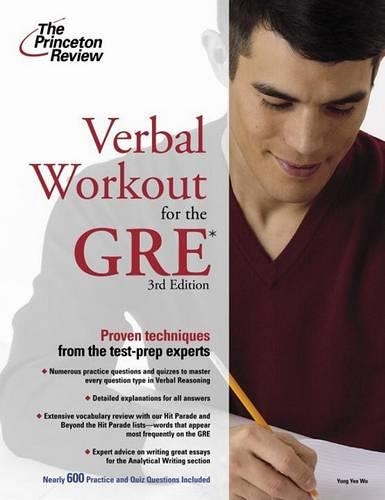 Verbal Workout for the GRE: (Princeton Review: Verbal Workout for the GRE)