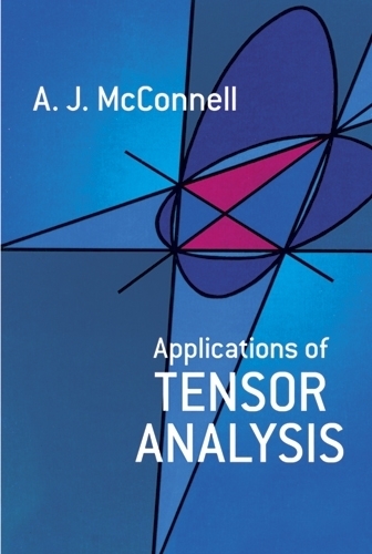 Applications of Tensor Analysis: (Dover Books on Mathema 1.4tics)