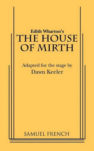 The House of Mirth: (English)