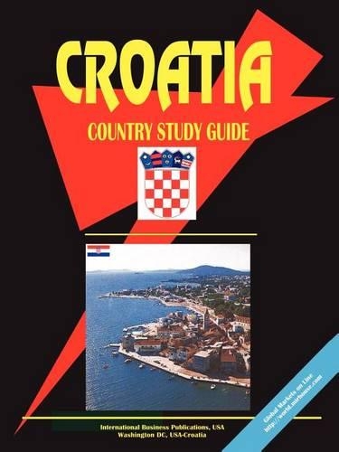 Croatia Country Study Guide: (English)