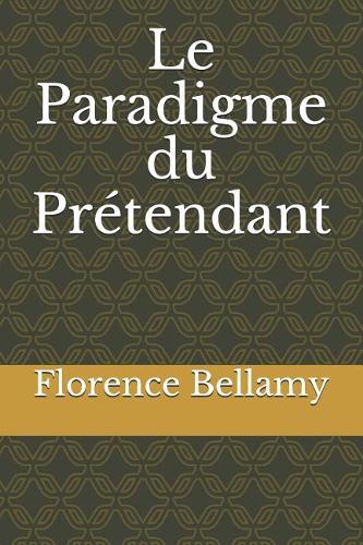 Le Paradigme du Prétendant
