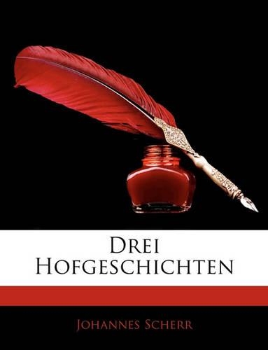 Drei Hofgeschichten