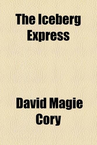 The Iceberg Express