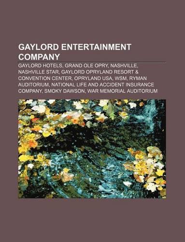 Gaylord Entertainment Company