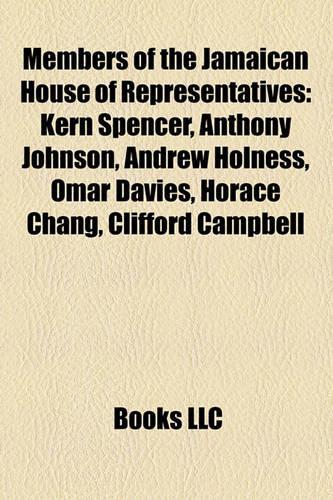 Members of the Jamaican House of Representatives: Kern Spencer, Anthony Johnson, Andrew Holness, Omar Davies, Horace Chang, Clifford Campbell(English)
