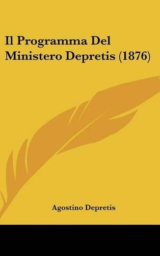 Il Programma del Ministero Depretis (1876)