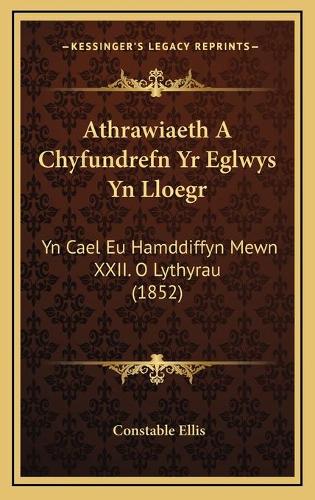 Athrawiaeth A Chyfundrefn Yr Eglwys Yn Lloegr