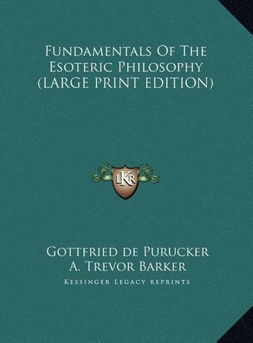 Fundamentals of the Esoteric Philosophy