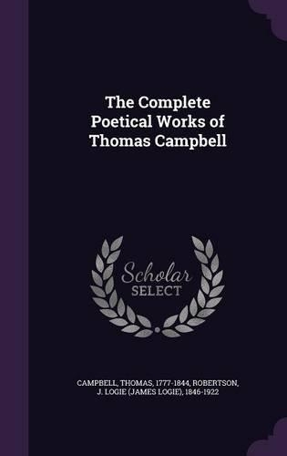 The Complete Poetical Works of Thomas Campbell
