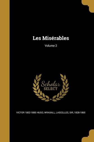 Les Misérables; Volume 2