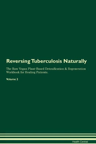 Reversing Tuberculosis