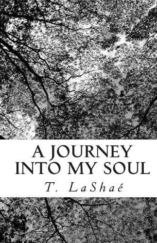 A Journey into My Soul