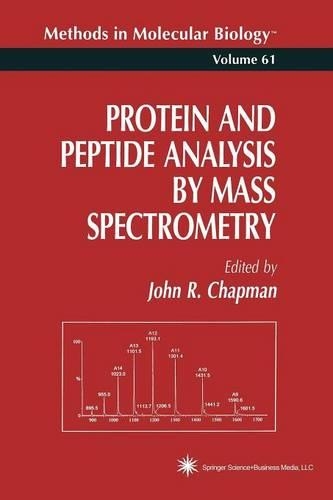 Protein and Peptide Analysis by Mass Spectrometry