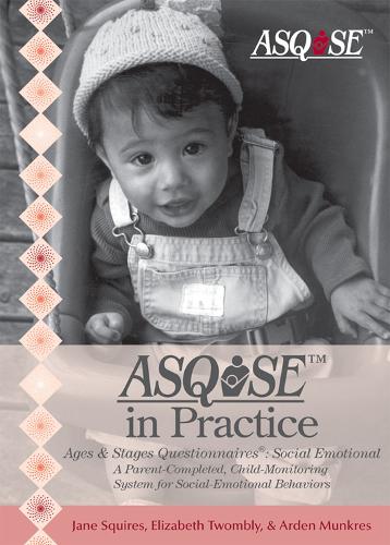 Ages & Stages Questionnaires(r) Social Emotional (Asq: Se) in Practice (DVD)
