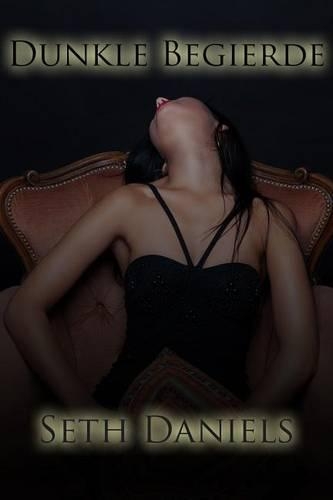 Dunkle Begierde