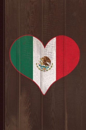 I Heart Mexico Flag Journal Notebook