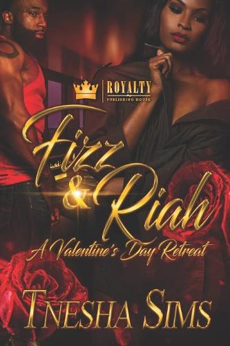 Fizz & Riah: A Valentine's Day Retreat