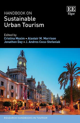 Handbook on Sustainable Urban Tourism (Research Handbooks in Tourism series)