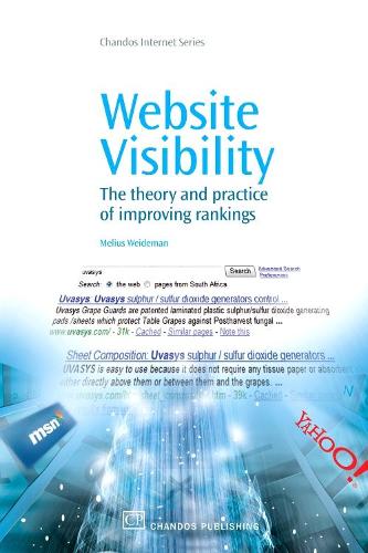Website Visibility: The Theory and Practice of Improving Rankings