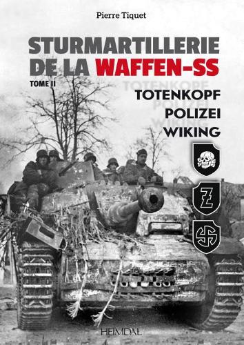 Sturmartillerie De La Waffen-Ss T2: Totenkopf, Polizei, Wiking