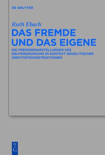 Das Fremde Und Das Eigene