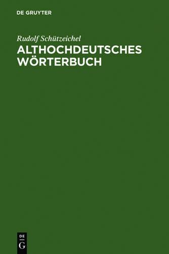 Althochdeutsches W Rterbuch