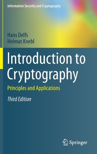 Introduction to Cryptography: Principles and Applications(Information Security and Cryptography)