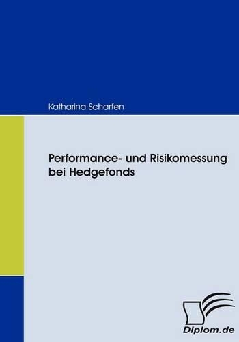 Performance- und Risikomessung bei Hedgefonds