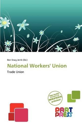 National Workers' Union: (English)