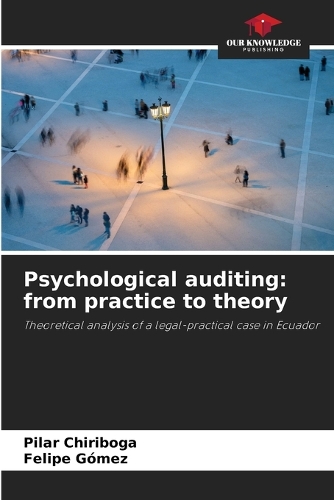 Psychological auditing: from practice to theory
