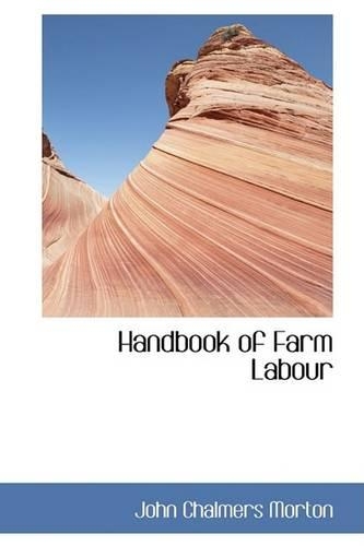Handbook of Farm Labour