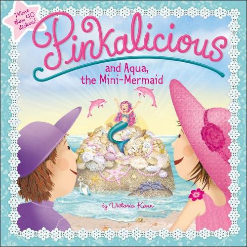 Pinkalicious and Aqua, the Mini-Mermaid