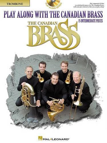 Play Along with the Canadian Brass - Trombone: Book/Online Audio
