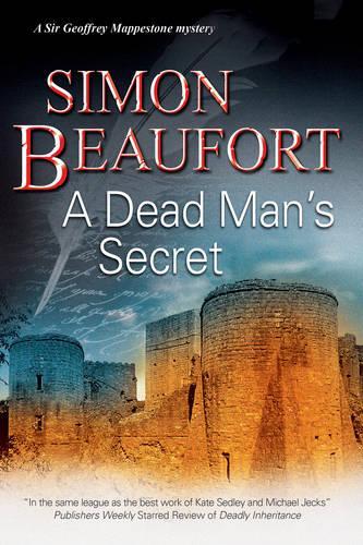 A Dead Man's Secret: (8 A Sir Geoffrey Mappestone Mystery)
