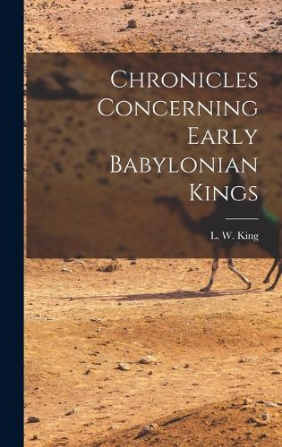 Chronicles Concerning Early Babylonian Kings