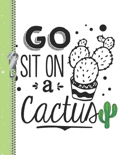 Go Sit on a Cactus