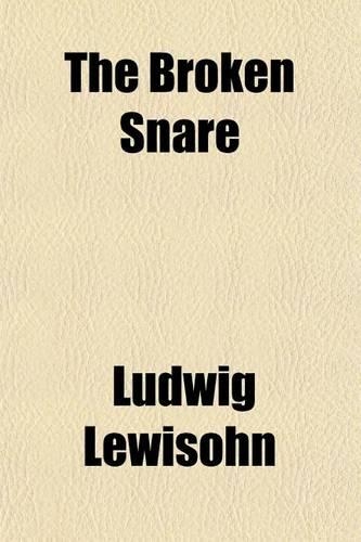 The Broken Snare
