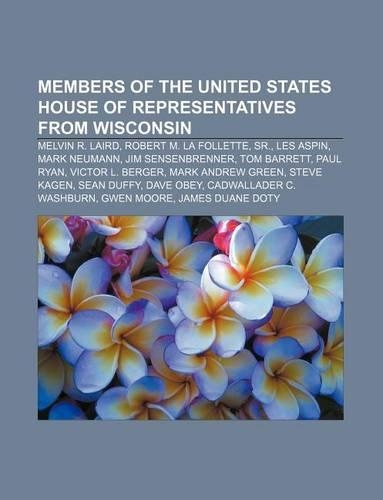 Members of the United States House of Representatives from Wisconsin