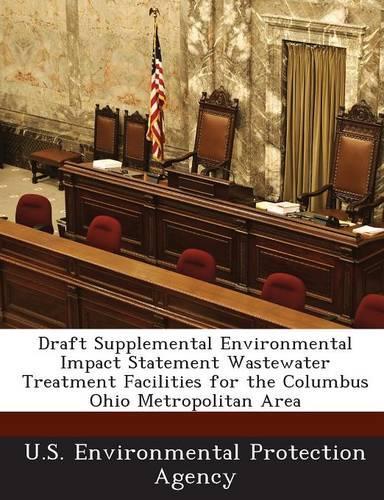 Draft Supplemental Environmental Impact Statement Wastewater Treatment Facilities for the Columbus Ohio Metropolitan Area