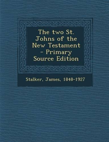 Two St. Johns of the New Testament