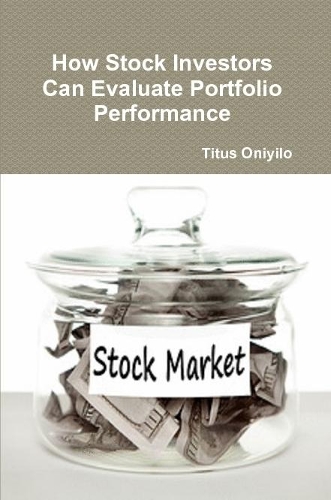 How Stock Investors Can Evaluate Portfolio Performance
