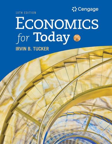 Bundle: Economics for Today, Loose-Leaf Version, 10th + Mindtap Economics, 2 Terms (12 Months) Printed Access Card