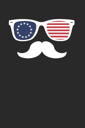 Betsy Ross Flag Notebook - Conservative Journal Planner: Independence 4Th Of July Organizer For Men Women Kids Blank