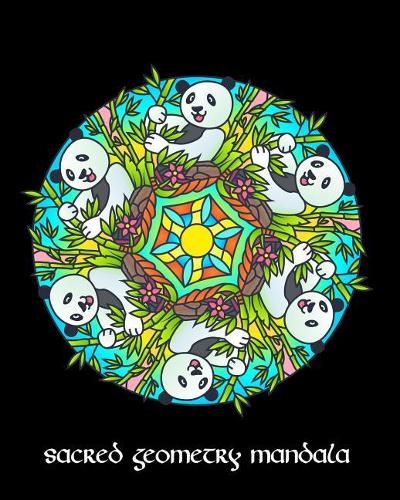 Sacred Geometry Mandala: Cute Panda Mandala Art Journal Cover, Cornell Lined Notebook . Geometric Design for Yoga, Meditation, Dream Diary or Notes for Work or School.