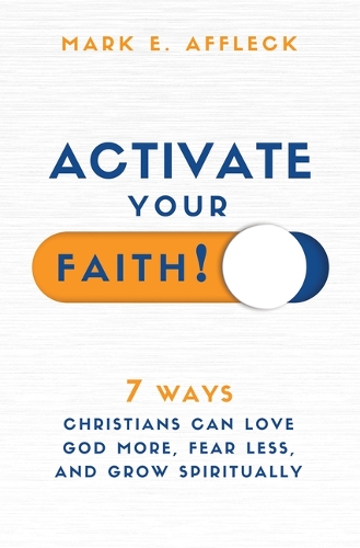 Activate Your Faith