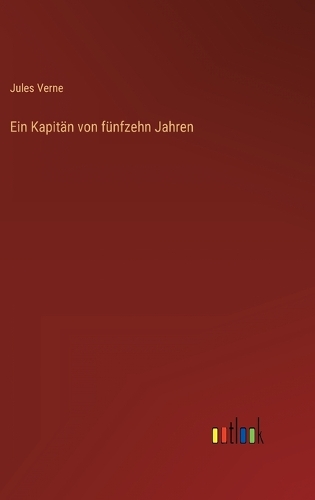 Ein Kapitän von fünfzehn Jahren